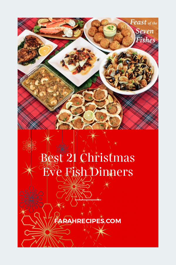 Best 21 Christmas Eve Fish Dinners - Most Popular Ideas of All Time